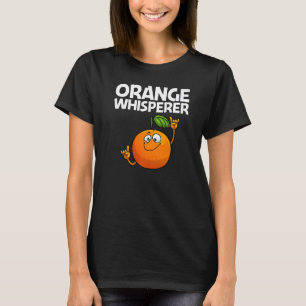 Cool Orange For Men Women Tropical Fruit Citrus Da T-Shirt