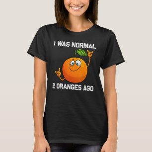 Cool Orange For Men Women Tropical Fruit Citrus Da T-Shirt
