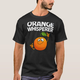 Cool Orange For Men Women Tropical Fruit Citrus Da T-Shirt