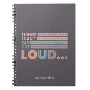 Cool Pastels Things I Can't Say Out Loud Journal