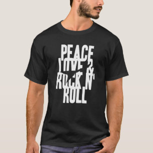 Cool PEACE LOVE & ROCK N' ROLL  Present T-Shirt