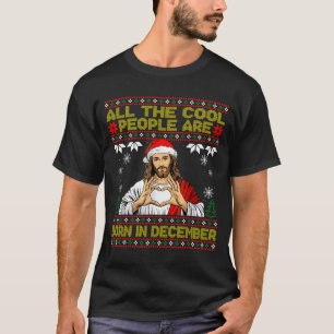 Cool People Are Born In December Christian Christm T-Shirt