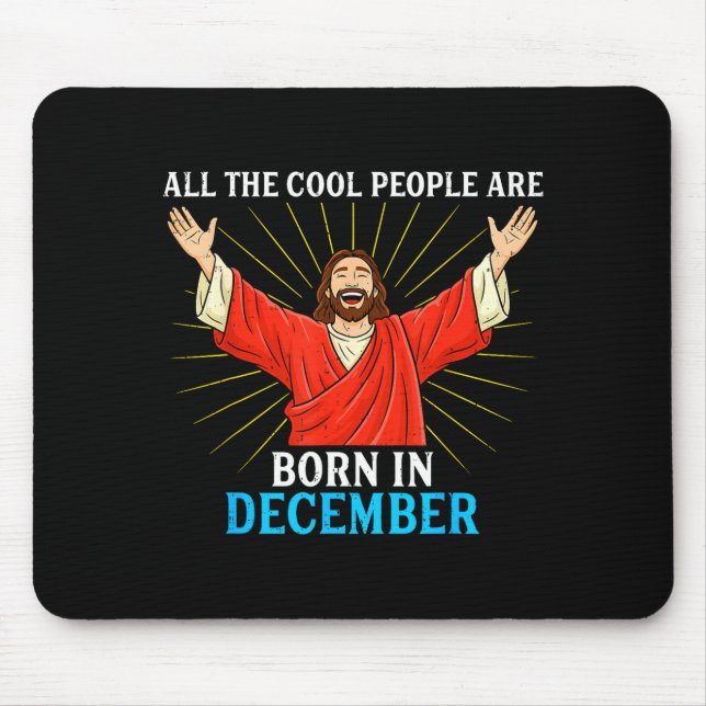 Cool People Are Born In December Christmas Bday Ch Mouse Pad (Front)
