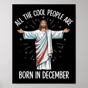 Cool People December Birthday Sritual Theme  Poster