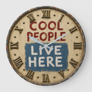Cool People Live Here Rustic Farmhouse Large Clock