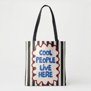 Cool People Live Here Tote Bag   Fun Retro Quote
