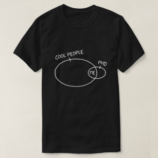 Cool PhD T-shirt (dark colour)