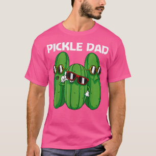 Cool Pickle Design For Dad Father Pickle Food Cucu T-Shirt