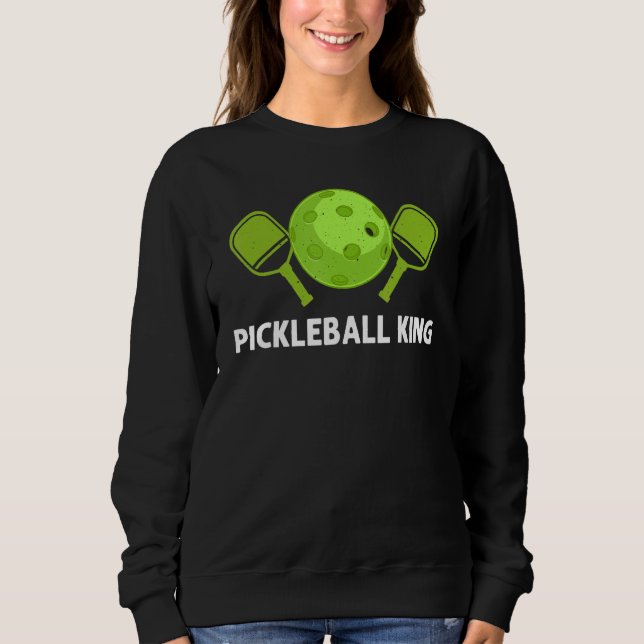 Cool Pickleball For Men Dad Pickle Ball Paddle Din Sweatshirt (Front)