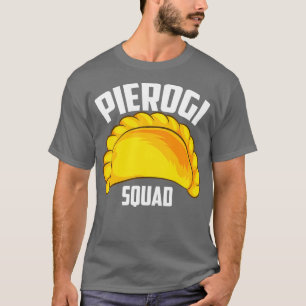 Cool Pierogi Squad Funny Ravioli Food Group Fan T-Shirt