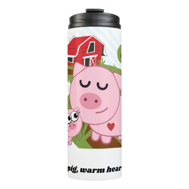 Cool Pig Warm heart Thermal Tumbler (Front)