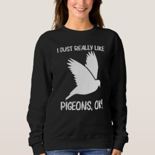 Cool Pigeon For Men Women Rock Dove Bird Pet Sweatshirt