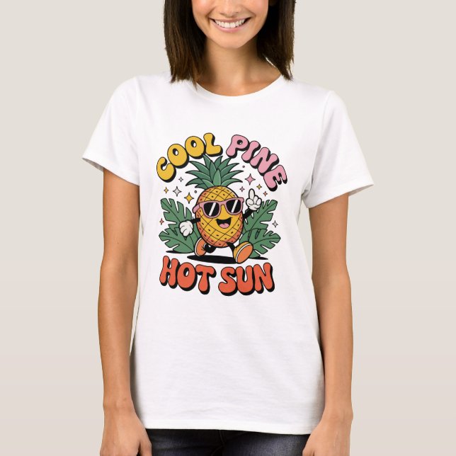 Cool Pine Hot Sun Retro Pineapple Summer Vibes T-Shirt (Front)