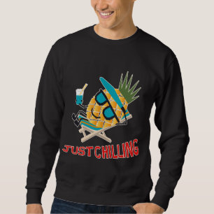Cool Pineapple Fruit Chilling Funny Kawaii Summer  Sweatshirt