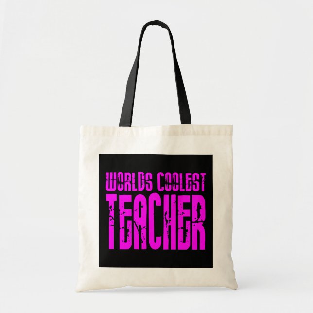 Cool Pink Gifts 4 Teachers Worlds Coolest Teacher Tote Bag (Front)