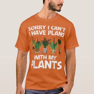 Cool Plant For Men Women Pot Gardener Plant Lover  T-Shirt