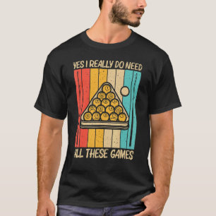 Cool Pool For Men Women Snooker Billiards 8 Ball P T-Shirt