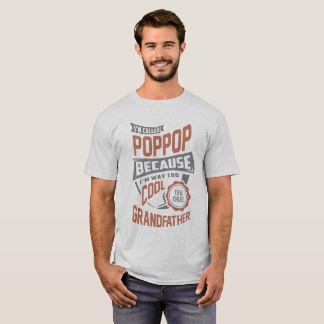 Cool Pop Pop. Perfect Gift! T-Shirt (Front Full)
