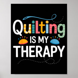 Cool Quilting Art For Men Women Sewing Quilt Lover Poster