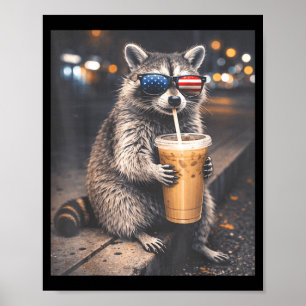 Cool racoon drinking iced coffee funny animal mem poster
