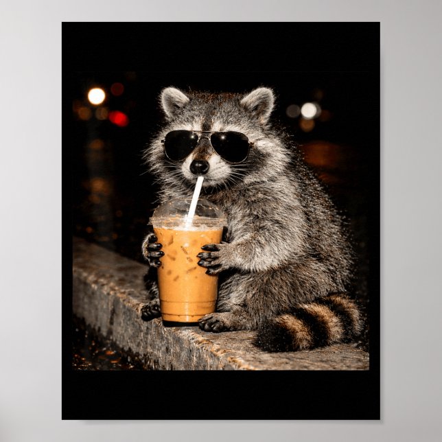 Cool racoon drinking iced coffee funny meme anima poster (Front)