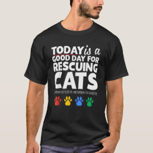 Cool Rescuing Cats Adopt Cat Adopt Dog Animals  Re T-Shirt