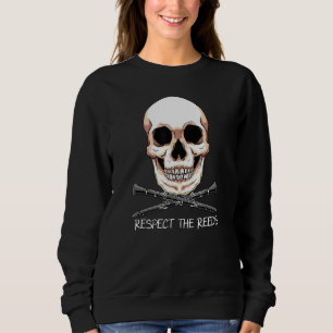 Cool Respect The Reeds Marching Band Clarinet Play Sweatshirt