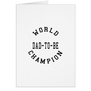 Cool Retro Dads to Be : World Champion Dad to Be