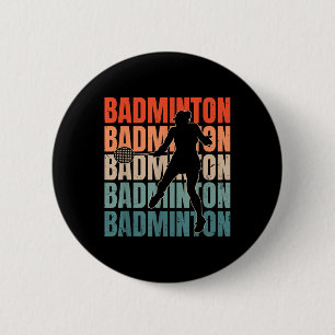 Cool Retro Text Silhouette Badminton  6 Cm Round Badge
