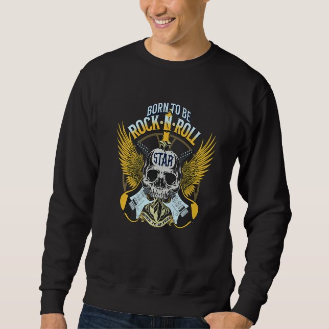 Cool Rock & Roll Guitar Player Music  Idea Sweatshirt (Front)