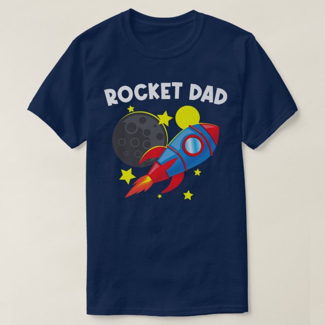 Cool Rocket For Dad Father Rockets Space Ship Spac T-Shirt (Design Front)