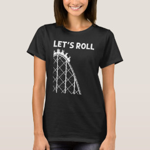 Cool Roller Coaster For Men Women Amusement Park T T-Shirt