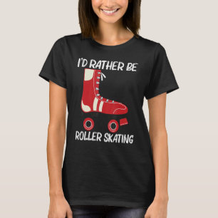 Cool Roller Skating For Men Women Recreational Spo T-Shirt