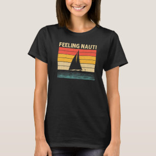 Cool Sailing For Men Women Boating Nautical Sail B T-Shirt