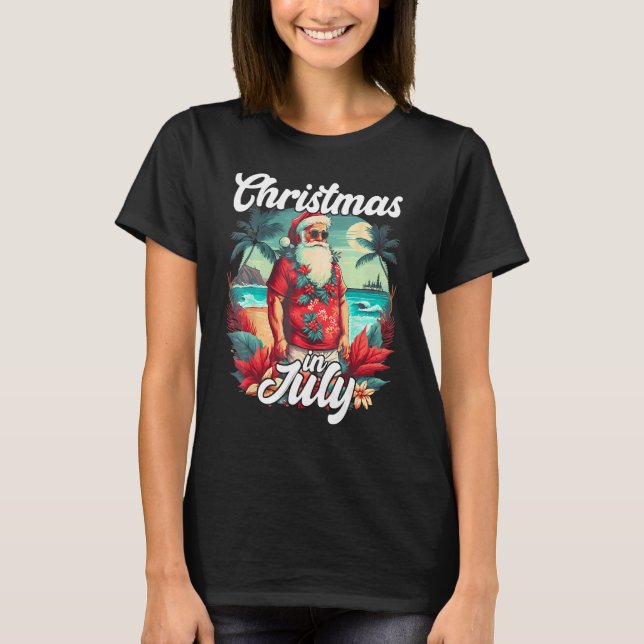 Cool Santa Christmas In July Santa Sunglasses Hawa T-Shirt (Front)