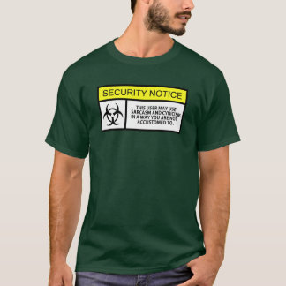 Cool sarcasm and cynism retro T-Shirt