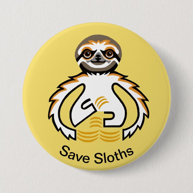 Cool  Save SLOTHS - Endangered animal  Yellow 7.5 Cm Round Badge (Front)