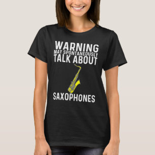 Cool Saxophone For Men Women Jazz Player Marching  T-Shirt