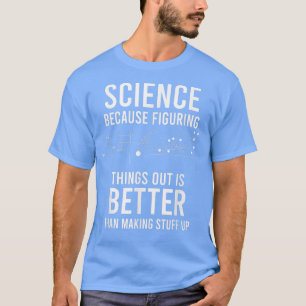 Cool Science Art Men Women Biology Chemistry Scien T-Shirt