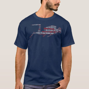 Cool Scuba Diving Dad TFun Gift For Diver Fathers T-Shirt