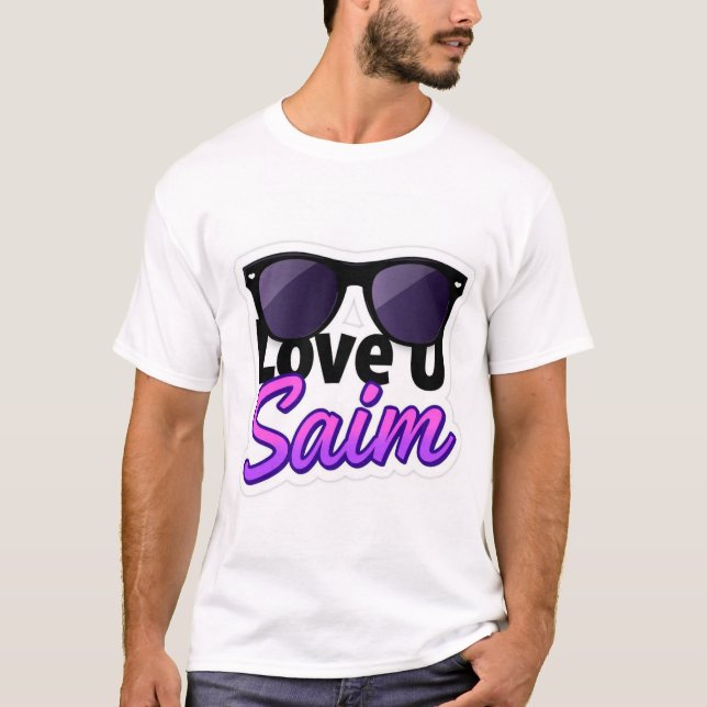 Cool Shades Love U Saim T-Shirt (Front)