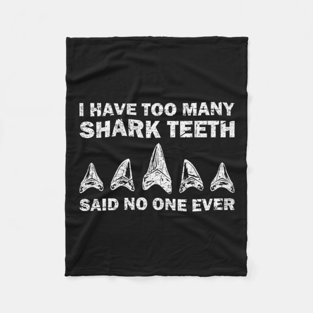 Cool Shark Teeth Collector Gift Funny Shark Teeth  Fleece Blanket (Front)