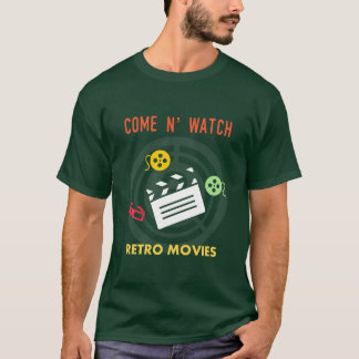 cool shirt Come N Watch Retro Movies friend