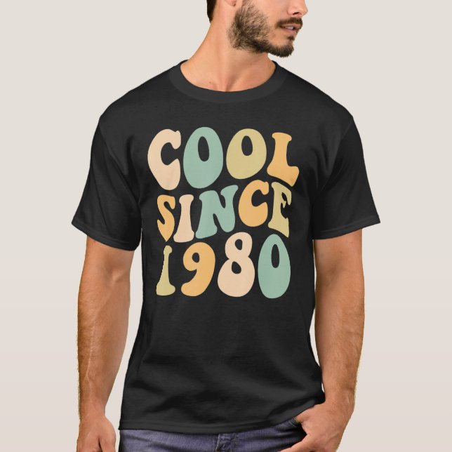Cool Since 1980 Retro Birthday  1980 Birthday T-Shirt (Front)