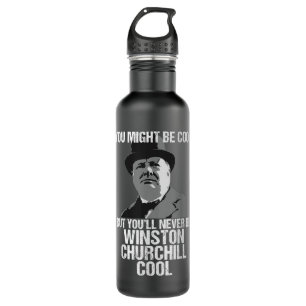Cool Sir Winston Churchill Funny British History 710 Ml Water Bottle