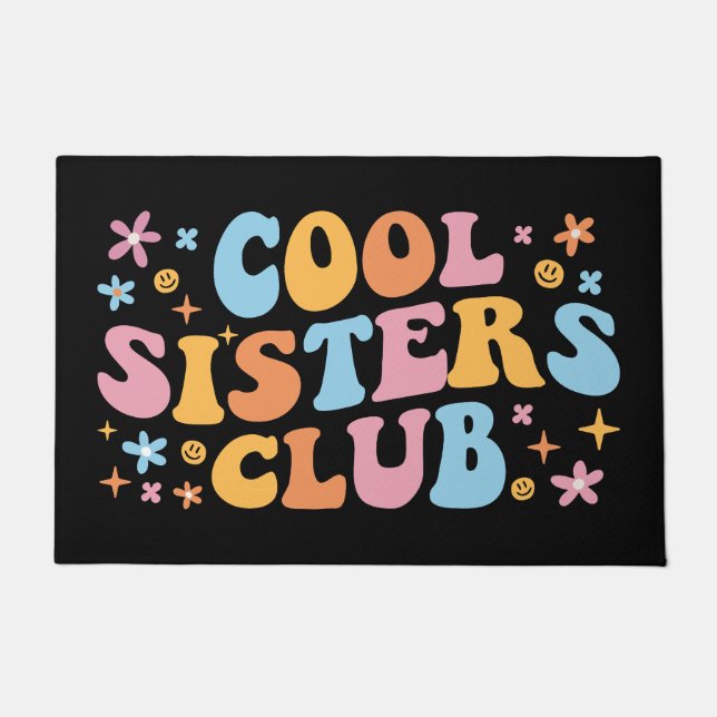 Cool Sisters Club III Doormat (Front)