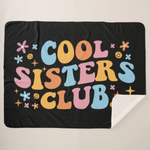 Cool Sisters Club III Sherpa Blanket