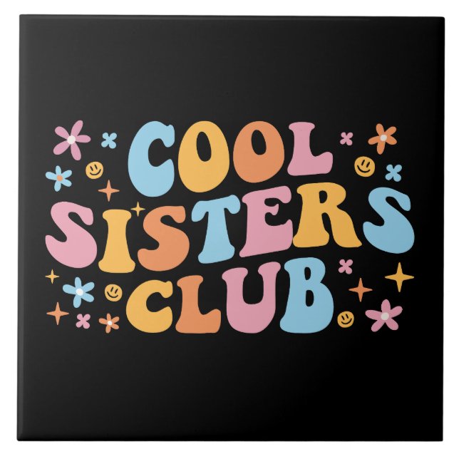 Cool Sisters Club III Tile (Front)