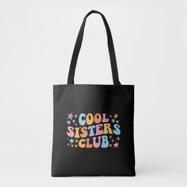 Cool Sisters Club III Tote Bag (Front)