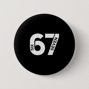 Cool Six Seven Number Gen Alpha Slang 6 7 Trending Cm Round Badge